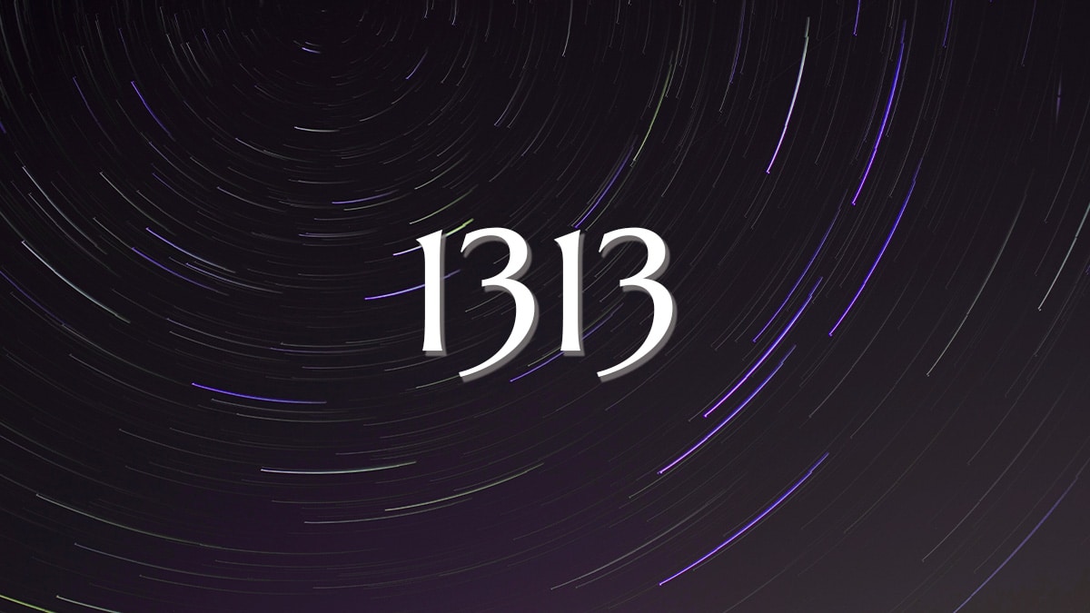 1313 Betekenis: Een Reis door de Spirituele Wereld van Dit Bijzondere Getal
